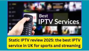 static iptv review